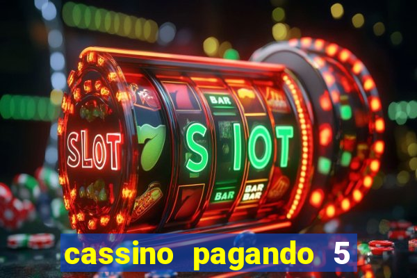 cassino pagando 5 reais no cadastro